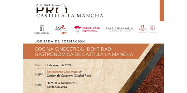 Culinaria PRO Castilla-La Mancha y entrega de premios Raíz Culinaria 2021