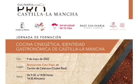 Culinaria PRO Castilla-La Mancha y entrega de premios Raíz Culinaria 2021